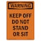 Signmission OSHA WARNING Sign, Keep Off Do Not Stand Or Sit, 18in X 12in Aluminum, 12" W, 18" L, Portrait OS-WS-A-1218-V-13280 - alternate 1